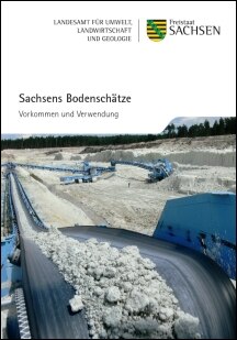 Sachsens Bodenschätze - Vorkommen und Verwendung